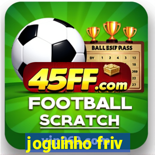 joguinho friv